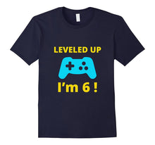 Leveled Up I'm 6 T-Shirt Funny Birthday Gamer Gift