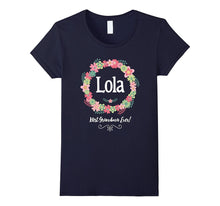 Lola! Best Grandma Ever! Filipino Grandmother T-Shirt