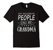 My Favorite People Call Me Grandma T Shirt