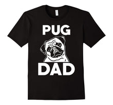 Pug Dad T Shirt