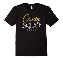 Cousin Squad Funny Family T-Shirt Auntie Gift Woman Niece