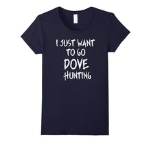 Dove Hunting Shirt Outdoor Funny Bird Hunter Tee Shirts