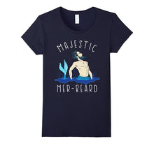 Majestic Mer-Beard Funny Humor Beard Manly Shirt