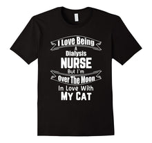 Dialysis Nurse Over the Moon Love My Cat T-Shirt