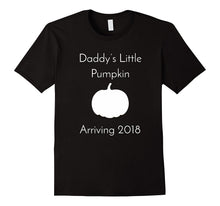 Daddy's Little Pumpkin Arriving 2018 - Pregnant Halloween