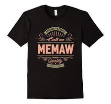 My Favorite People Call Me Memaw Grandma Mother Gift T-Shirt