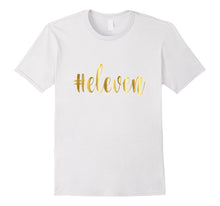 11th Birthday Shirt Gift Gold Hashtag Milestone Eleven 11