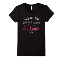 Best Nieces Big Cousin Funny T-Shirt Kids Toddler Family