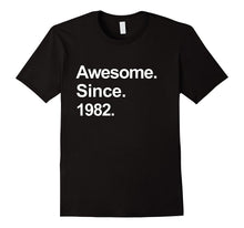 Awesome Since 1982 Shirt Cool 35th Birthday Gifts TShirt