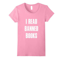 I Read Banned Books T-Shirt for Men / Women