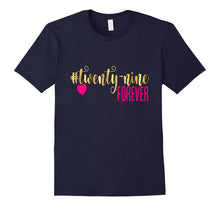 29th Birthday Shirt Gift Party Gold Twenty Nine Forever 29