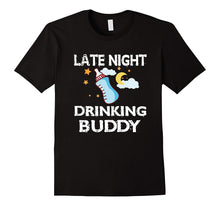New Baby T-Shirt Late Night Drinking Buddy New Dad Mom Gift