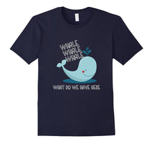 FUNNY WHALE WHAT DO WE HAVE HERE T-Shirt Animal Zoo Shark