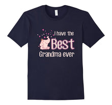 I Have the Best Grandma Ever T-Shirt