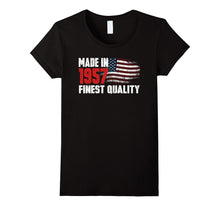 Made in 1957 Finest Quality , 60 Years Old Birthday Gift T