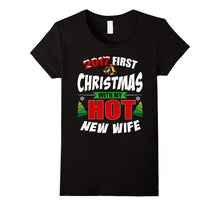 2017 First Christmas With My Hot New Wife T-Shirt Xmas Gift