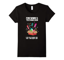 Fireworks Technician - Funny 4th of July Gift Shirt