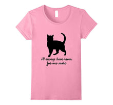 Cat Rescue T-Shirt - I'll Always Have Room for One More