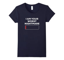 I Am Your Worst Nightmare Funny Dead Halloween Shirt Costume