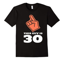 Mens 30 Years Old 30th Birthday Men Bday Gag Gift Idea T-Shirt