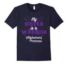 My Sister Is a Warrior - Alzheimer's Awareness T-Shirt
