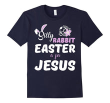 Silly Rabbit Easter Is for Jesus T-Shirt