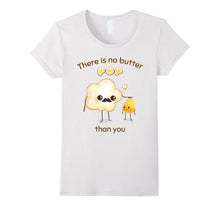 "There Is No Butter POP Than You" Father Dad Funny T-Shirt