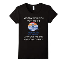 MY GRANDPARENTS WENT TO THE FLEUR De LIS AWESOME T-Shirt