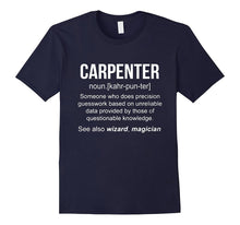 Funny Carpenter Meaning Shirt - Carpenter Noun Definition