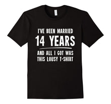 14 Year Anniversary Gift 14th Wedding Married Funny T-Shirt