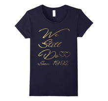 25th Wedding Anniversary Tshirt We Still Do Gifts for Couple
