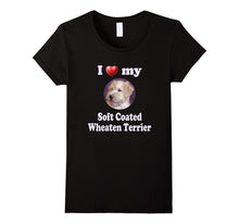 I Love My Soft Coated Wheaten Terrier