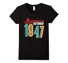 Awesome Since October 1947 T-Shirt 70th Birthday