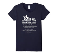 5 Things You Should Know About My Aunt Funny T-Shirt