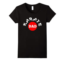 Karate Dad T-Shirt