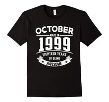 October 1999 - 18th Birthday Awesome Funny Gifts T-Shirt