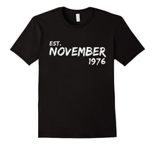 Est November 1976 Shirt - 41st Birthday Gifts TShirt