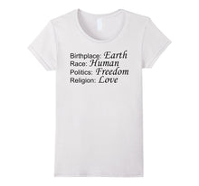 Earth - Human - Freedom - Love T-Shirt