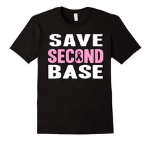 Save Second Base Breast Cancer Awareness Pink Ribbon T-Shirt