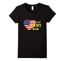 I'm a Proud Army Dad T-Shirt