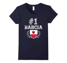 Number One Babcia! Polish Grandmother Polska T-Shirt