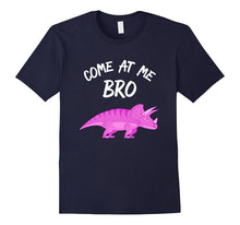 The "Come at Me Bro" Savage Triceratops T Shirt