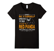 Red Panda Shirt - Always Be Red Panda T Shirts