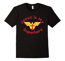 JESUS IS MY SUPERHERO Shirt for Women