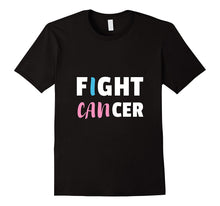 I Can Fight Cancer - Cancer Fighting T Shirt