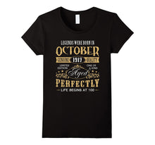 100th Birthday Made in October 1917 100 Years Old Tee Shirt