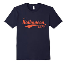 Est Halloween 1974 Shirt Awesome 43rd Birthday Gifts TShirt