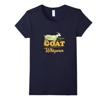 Funny Original Goat Whisperer T-Shirt Goat Mom or Dad Gift