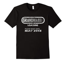 Grandma to Be May 2018 T Shirt New Grandma Gift Loading