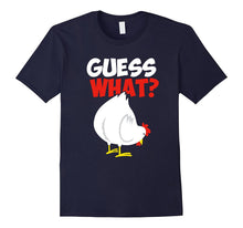 Chicken Butt Shirt - Guess What? Graphic T Shirt